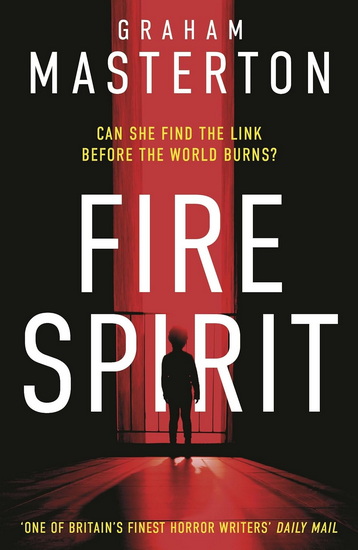 Fire Spirit - GRAHAM MASTERTON