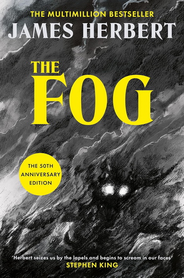 The Fog: 50th Anniversary Edition - JAMES HERBERT
