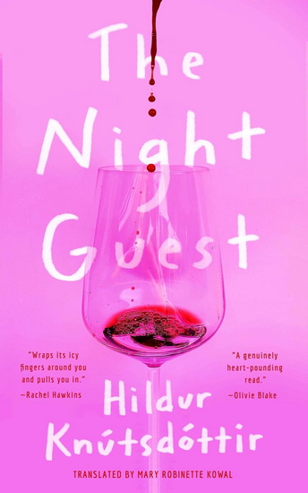 The Night Guest - HILDUR KNÚTSDÓTTIR