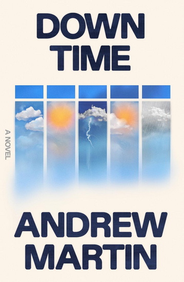 Down Time - ANDREW MARTIN