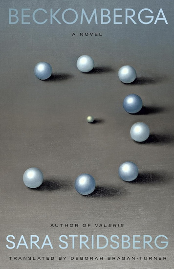 Beckomberga - SARA STRIDSBERG