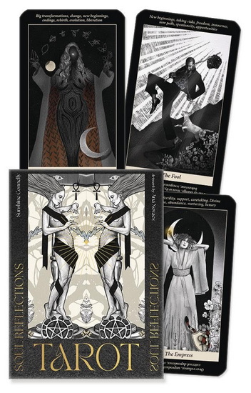 Soul Reflections Tarot - SUNSHINE CONNELLY - ANA NOVAES
