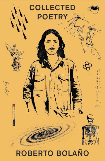 Collected Poetry - ROBERTO BOLAÑO