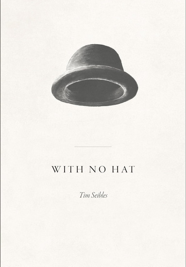 With No Hat - TIM SEIBLES