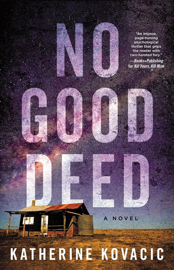 No Good Deed - KATHERINE KOVACIC