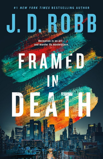 Framed in Death - J D ROBB