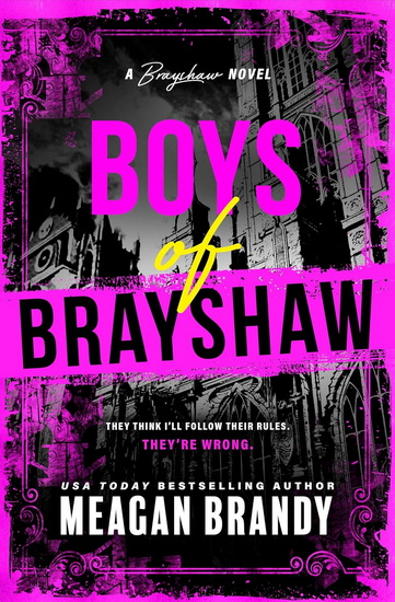 Boys of Brayshaw (Standard Edition) - MEAGAN BRANDY