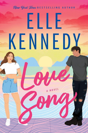 Love Song (Standard Edition) - ELLE KENNEDY