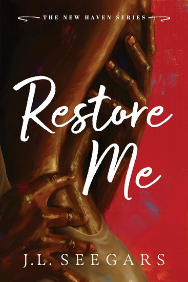 Restore Me (Standard Edition) - JL SEEGARS