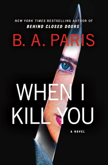 When I Kill You - BA PARIS