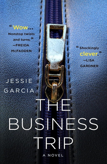 The Business Trip - JESSIE GARCIA