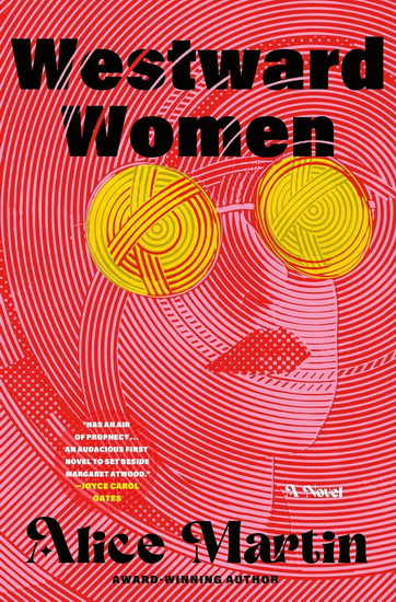 Westward Women - ALICE MARTIN