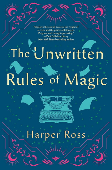 The Unwritten Rules of Magic - HARPER ROSS