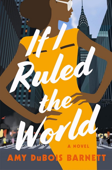 If I Ruled the World - AMY DUBOIS BARNETT
