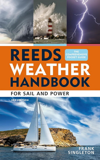 Reeds Weather Handbook 3rd edition: The comprehensive pocket guide - FRANK SINGLETON