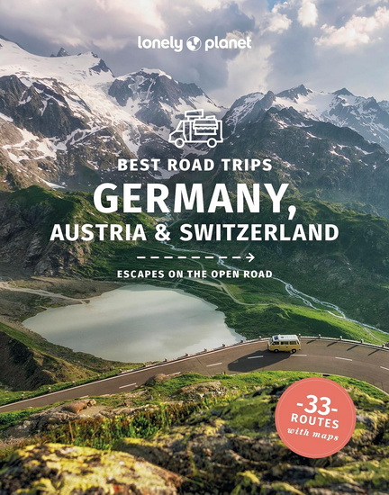 Best Road Trips Germany, Austria & Switzerland 3 - COLLECTIF