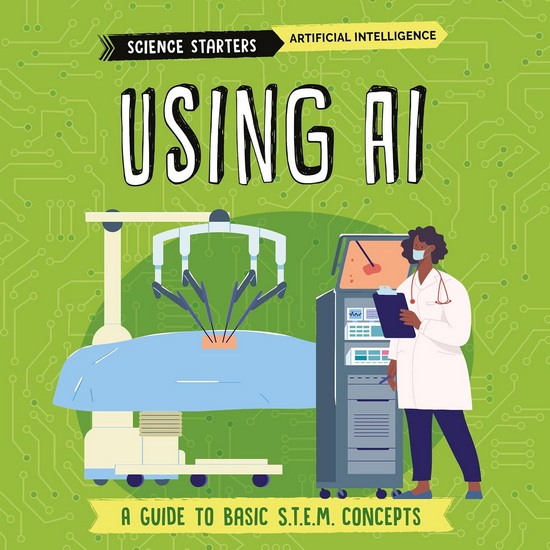 Using AI - NANCY DICKMANN - SUPRIYA SAHAI
