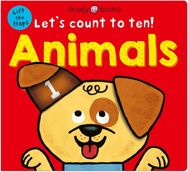 Animals (Let's Count to Ten!): A lift-the-flap counting book - COLLECTIF