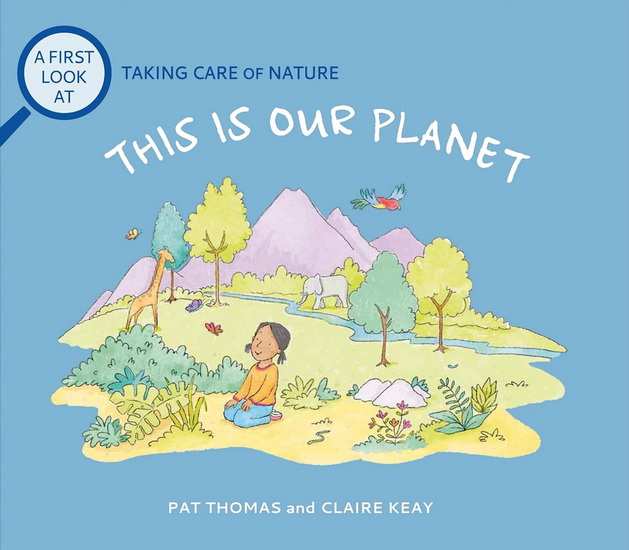 This Is Our Planet - PAT THOMAS - CLAIRE KEAY