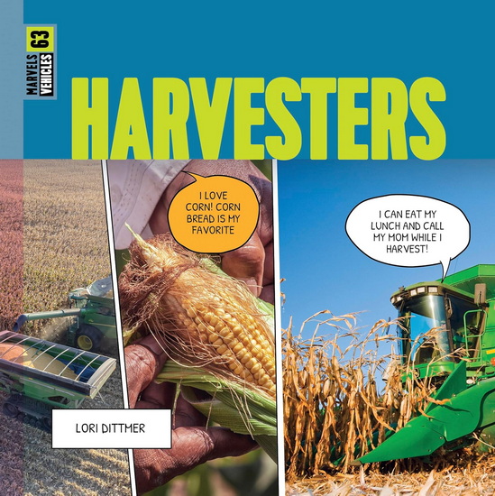 Harvesters - LORI DITTMER