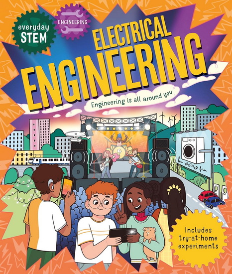 Everyday STEM Engineering - Electrical Engineering - JENNY JACOBY - LUNA VALENTINE