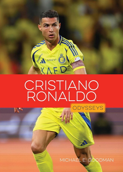 Cristiano Ronaldo - MICHAEL E GOODMAN
