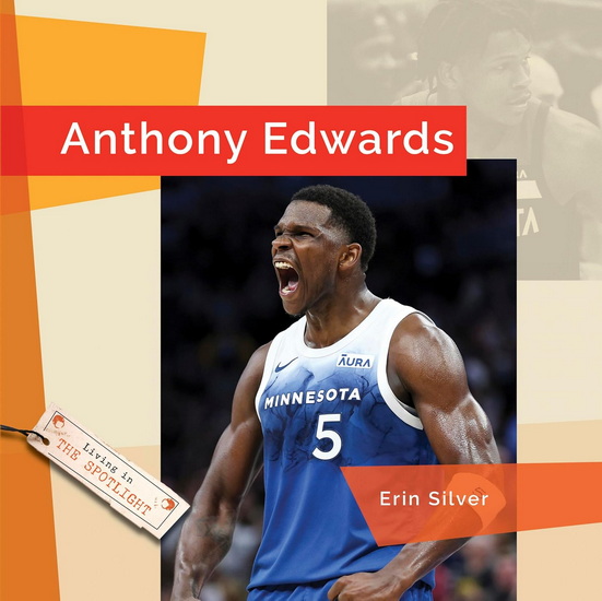 Anthony Edwards - ERIN SILVER