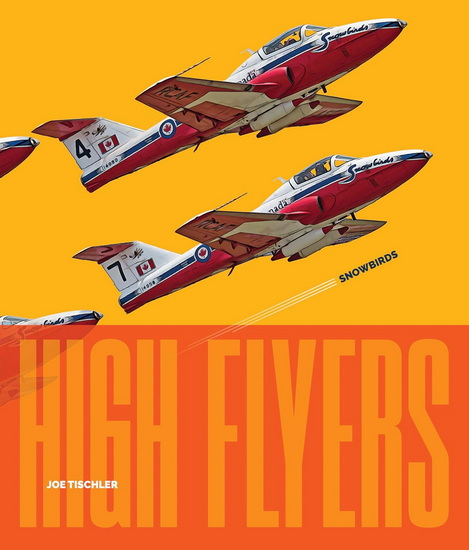 Snowbirds - JOE TISCHLER