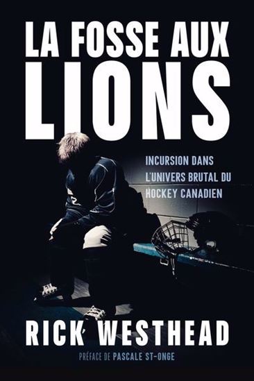 La Fosse aux lions - RICK WESTHEAD