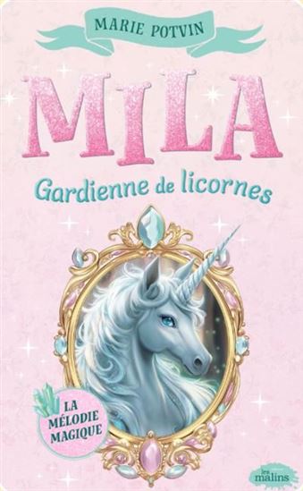 La Mélodie magique #02 - MARIE POTVIN