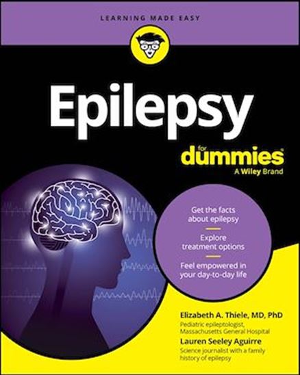 Epilepsy For Dummies - LAUREN AGUIRRE - ELIZABETH A THIELE