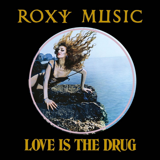 Love Is The Drug (Vinyle 12") - ROXY MUSIC