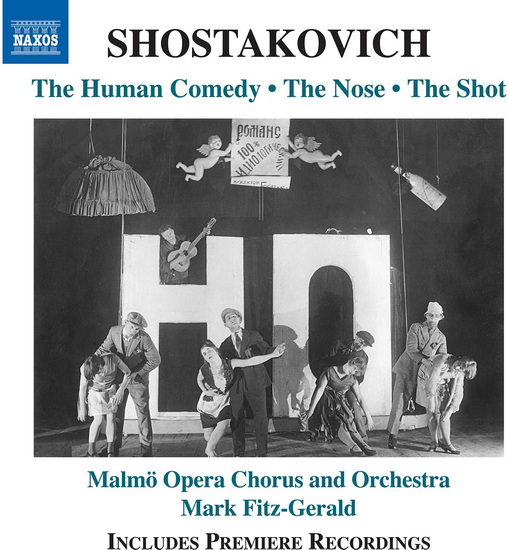 The Human Comedy/The Nose/The Shot - DMITRII SHOSTAKOVICH