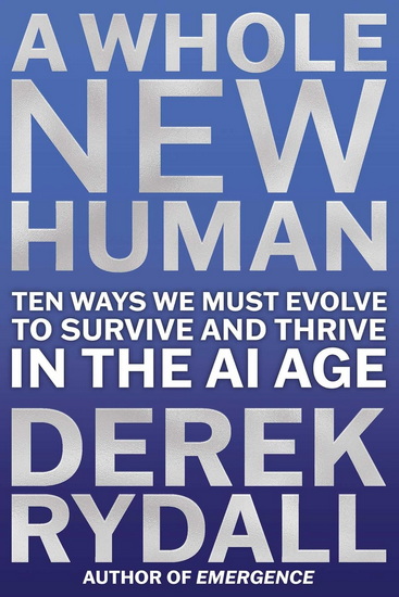 Whole New Human - DEREK RYDALL