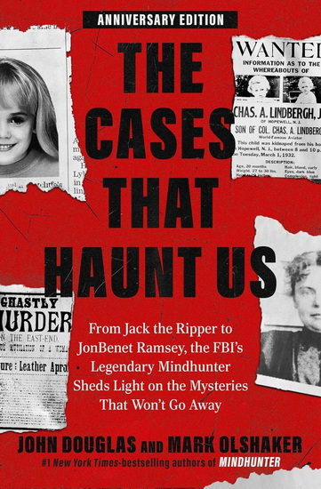 Cases That Haunt Us - JOHN E DOUGLAS