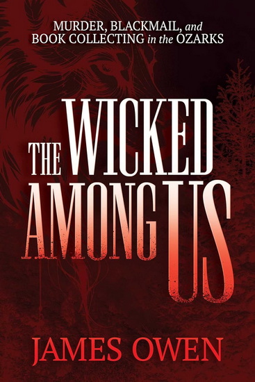 Wicked Among Us - JAMES OWEN