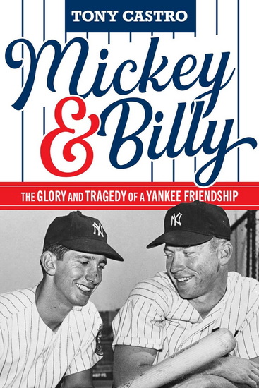 Mickey & Billy - TONY CASTRO