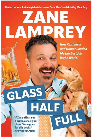 Glass Half Full - ZANE LAMPREY