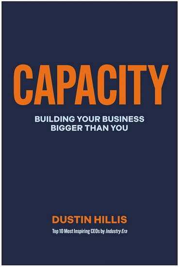 Capacity - DUSTIN HILLIS