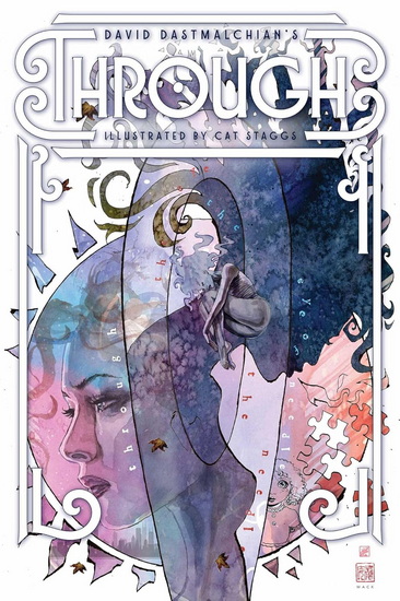 David Dastmalchian's Through - DAVID DASTMALCHIAN