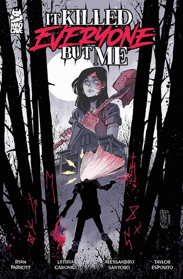 It Killed Everyone But Me - RYAN PARROTT