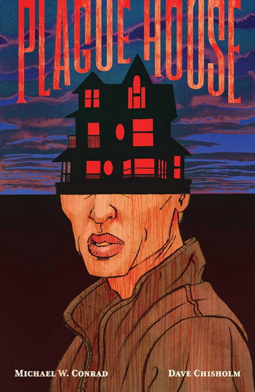 Plague House - MICHAEL W CONRAD