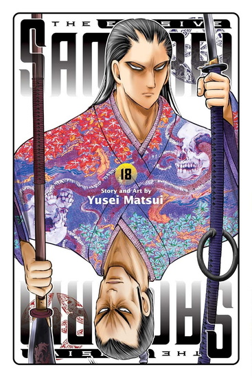 Elusive Samurai, Vol. 18 - YUSEI MATSUI