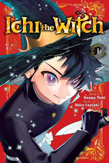 Ichi the Witch, Vol. 1 - SHIRO OSAMU : USAZAKI NISHI