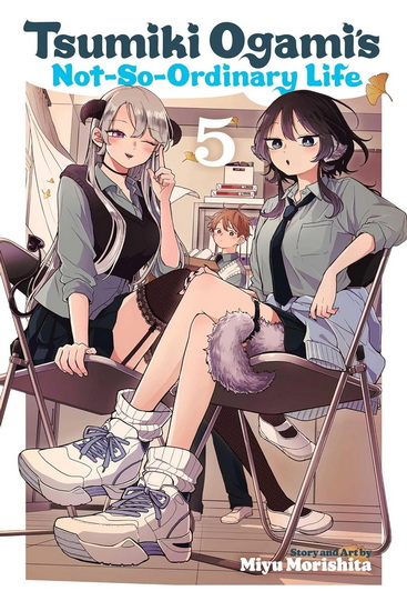 Tsumiki Ogami&#39;s Not-So-Ordinary Life, Vol. 5 - MIYU MORISHITA
