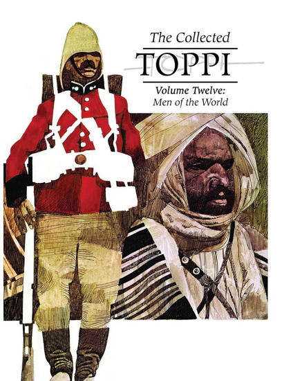 Collected Toppi Vol. 12: Men of the World - SERGIO TOPPI