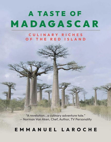 Taste of Madagascar - EMMANUEL LAROCHE