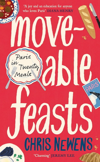 Moveable Feasts - CHRIS NEWENS