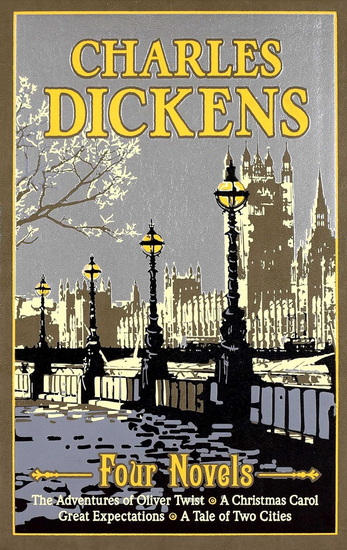 Charles Dickens Four Novels - CHARLES DICKENS
