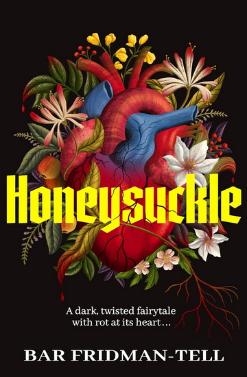 Honeysuckle - BAR FRIDMAN-TELL